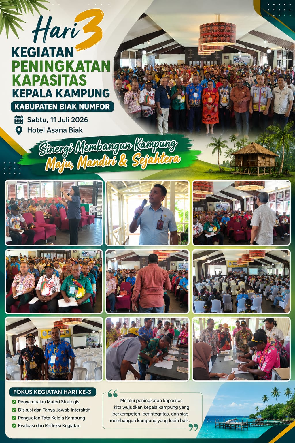 Kegiatan Peningkatan Kapasitas Kepala Kampung Se kabupaten Biak Numfor Hari Ketiga